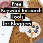 The Best Free Keyword Research Tools for Bloggers