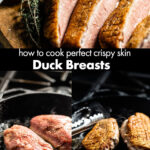 Crispy Skin Duck Breasts