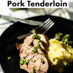 Grilled Pork Tenderloin Pin
