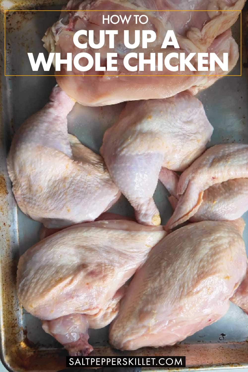 How to Cut Up a Whole Chicken - Step by Step