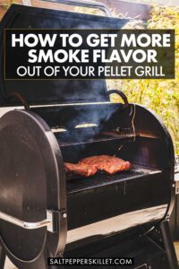 How to Get More Smoke Flavor From Your Pellet Grill